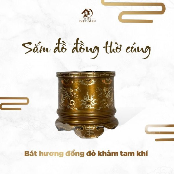 Bát hương đồng đỏ khảm tam khí cao cấp